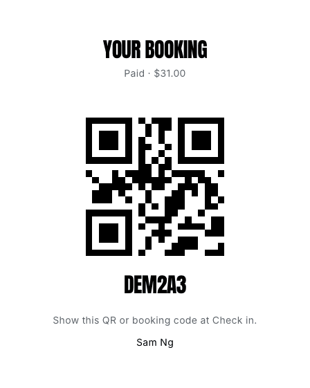 Guest pass after they pay. A QR and booking code to show at Check in.